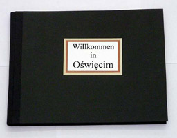 Willkommen in Oświęcim